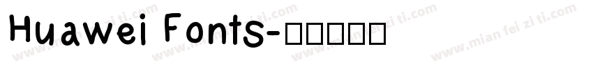 Huawei Fonts字体转换